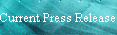 Current Press Release