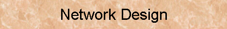 Network Design