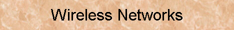 Wireless Networks