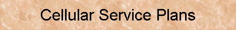 Cellular Service Plans